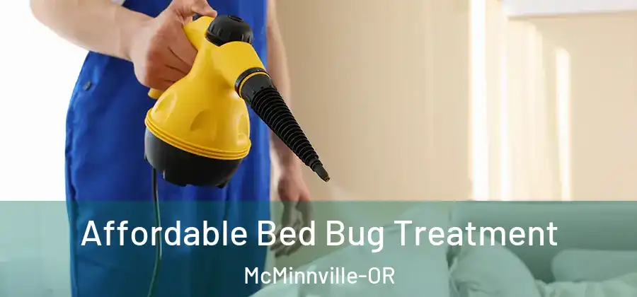 Affordable Bed Bug Treatment McMinnville-OR