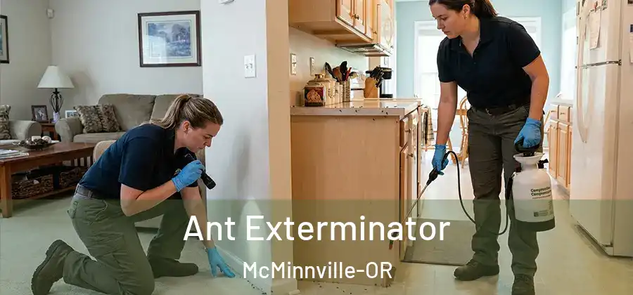 Ant Exterminator McMinnville-OR