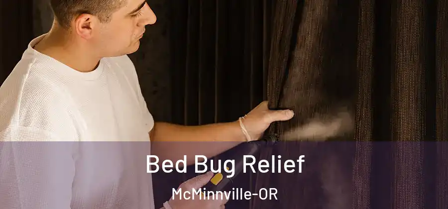 Bed Bug Relief McMinnville-OR
