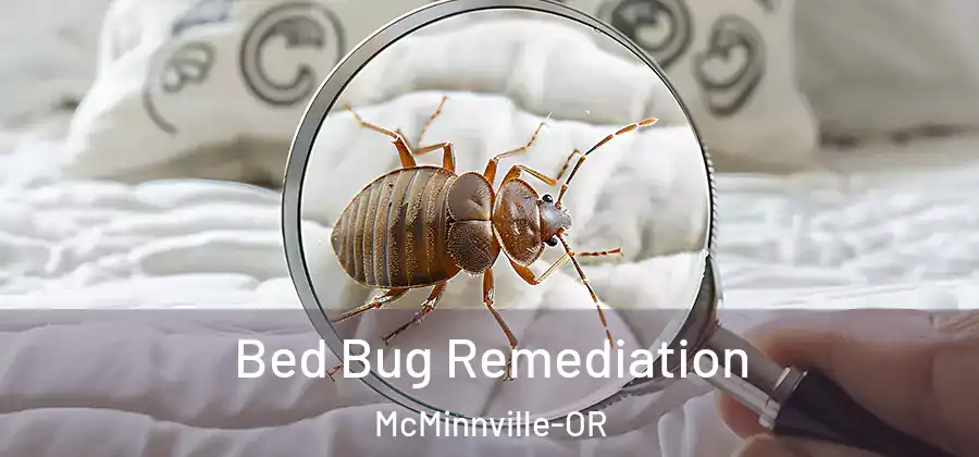  Bed Bug Remediation McMinnville-OR