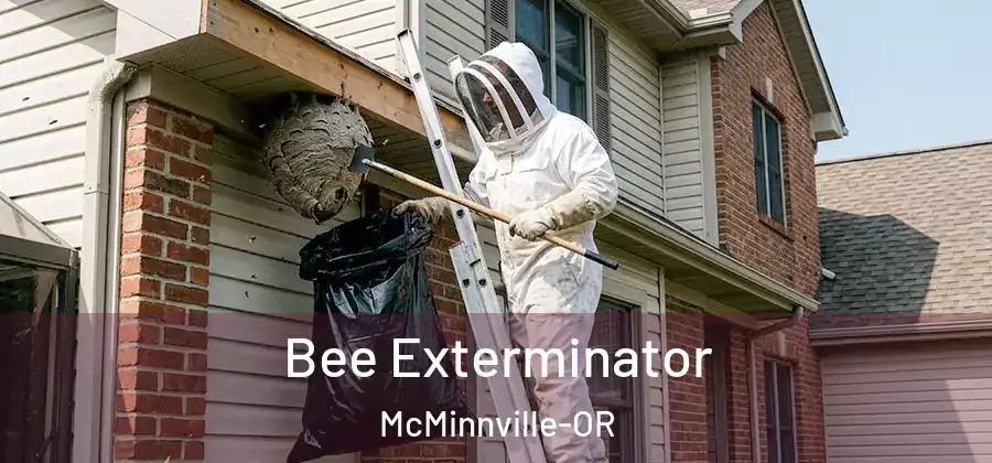 Bee Exterminator McMinnville-OR