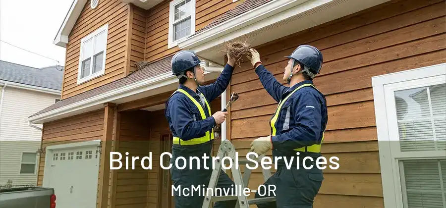 Bird Control Services McMinnville-OR