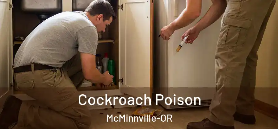 Cockroach Poison McMinnville-OR