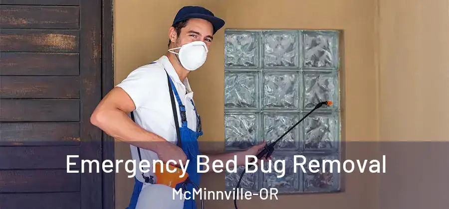 Emergency Bed Bug Removal McMinnville-OR