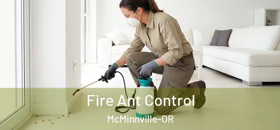 Fire Ant Control McMinnville-OR