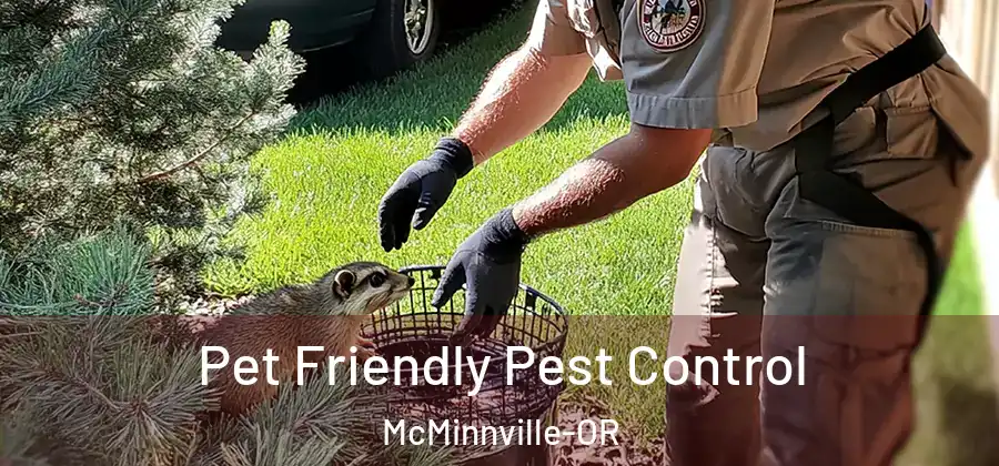 Pet Friendly Pest Control McMinnville-OR