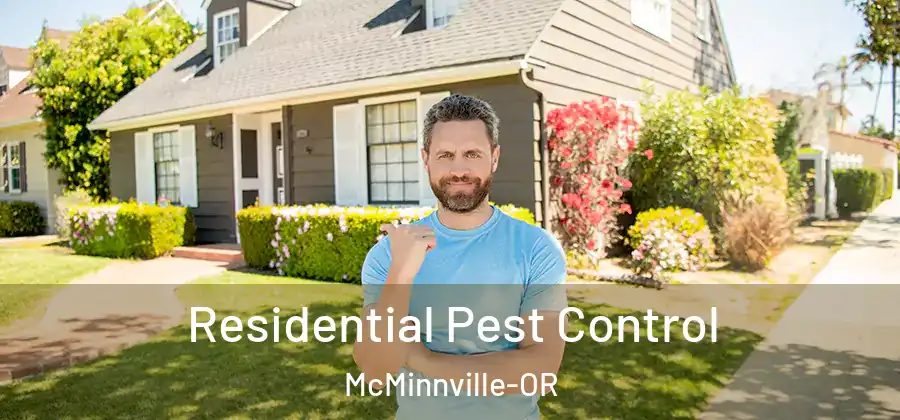 Residential Pest Control McMinnville-OR