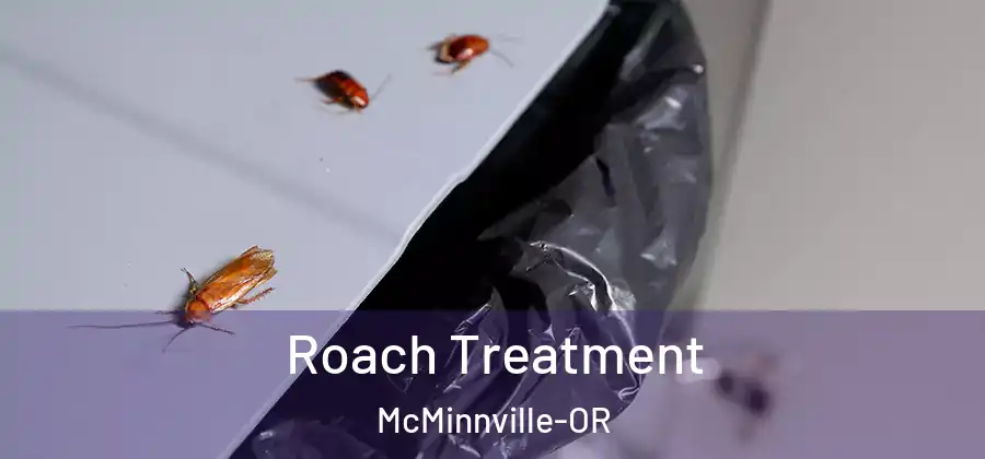 Roach Treatment McMinnville-OR