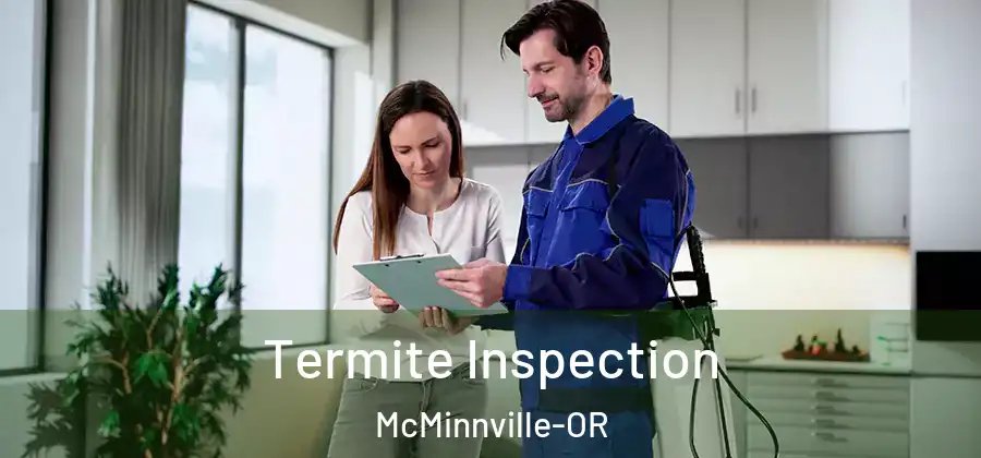 Termite Inspection McMinnville-OR