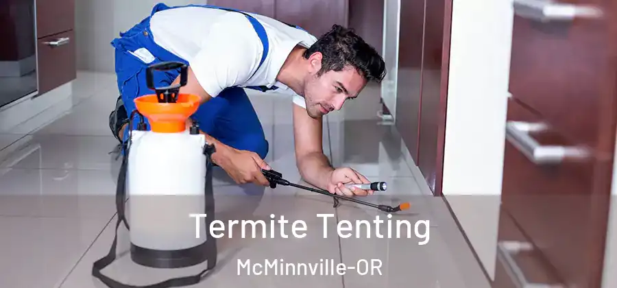 Termite Tenting McMinnville-OR