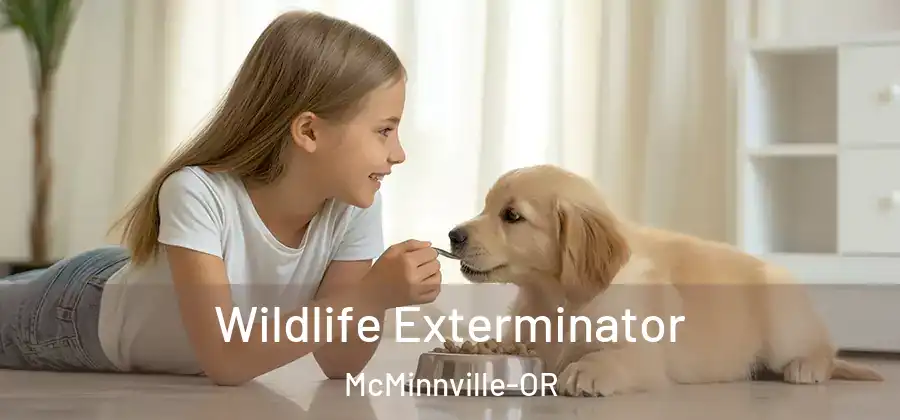 Wildlife Exterminator McMinnville-OR